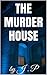 The Murder House