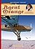 Agent Orange: De oorlogsjaren van Prins Bernhard Ii