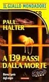 A 139 passi dalla morte (Dr. Twist #8)