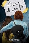 Diário de uma Fã (Portuguese Edition) Diário de uma Fã (Portuguese Edition)