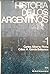 Historia de los argentinos 1