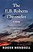 The EB Roberts Chronicles: ...