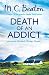 Death of an Addict (Hamish Macbeth, #15)