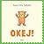 Okej! by Anna-Clara Tidholm