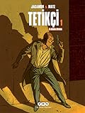 Tetikçi, Cilt:1