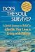 Does the Soul Survive? by Elie Kaplan Spitz