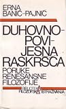 Duhovno-povijesna raskršća: poruke renesansne filozofije