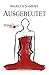 Ausgeblutet ("Sterbe wohl..." 2) (German Edition)