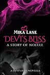 Devi's Bliss by Mika Lane Devi's Bliss by Mika Lane
