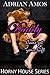Daddy, Come get your Gift (TABOO Horny House Series)