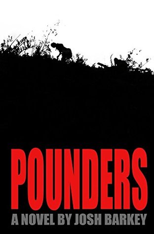 Pounders (Kindle Edition)