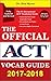 THE OFFICIAL ACT VOCABULARY GUIDE: 2021 Edition: 350 Must Know Words for the ACT