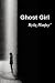 Ghost Girl