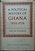 A Political History of Ghan...