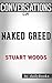 Naked Greed: A Stone Barrington Novel By Stuart Woods | Conversation Starters