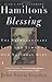 Hamilton's Blessing: The Extraordinary Life and Times of Our National Debt