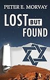 Lost, But Found: The Missing 10 Tribes of Israel At The End Of Times