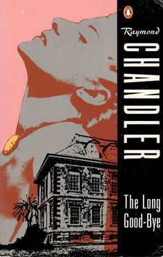 The Long Goodbye