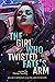 The Girl Who Twisted Fate's...