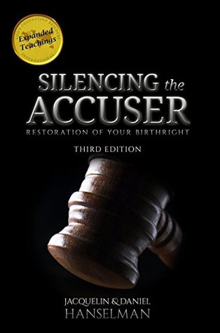 Silencing the Accuser: Restoration of Your Birthright