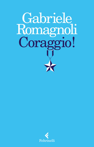 Coraggio! (Paperback)
