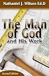 The Man of God and His Work