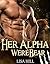 Her Alpha Were Bear (A Were...
