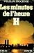 Les minutes de l'heure H