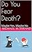 Do You Fear Death? by Michael M. Strand Do You Fear Death? by Michael M. Strand