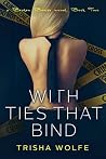 Book cover for With Ties that Bind: Broken Bonds 5