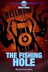 Hellmaw Short: The Fishing Hole (Hellmaw Shorts Book 1)