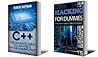 C++: The Ultimate Guide to Learn C Programming and Computer Hacking for Dummies (c plus plus, C++ for beginners, hacking exposed, how to hack) (HTML, Javascript, ... Programming, Coding, CSS, Java, PHP Book 1)