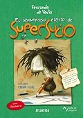 El asqueroso diario de Supersucio