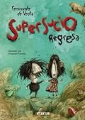 Supersucio regresa