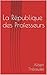 La République des Professeurs