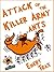 Attack of the Killer Army Ants (Funny Books About School 21)