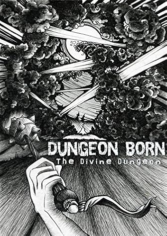 Dungeon Born by Dakota Krout book cover