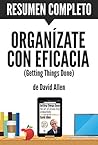 Resumen de "Organízate Con Eficacia by Sapiens Editorial