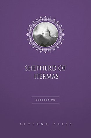 Shepherd of Hermas Collection [2 Books]