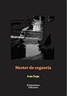 Mester de Ceguería