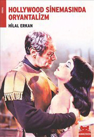Hollywood Sinemasında Oryantalizm