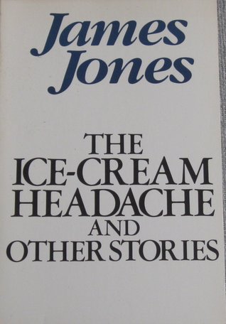 The Ice-Cream Headache & Other Stories