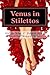 Venus in Stilettos
