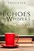 Echoes And Whispers: Haiku For Writers