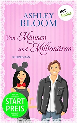 Von Mäusen und Millionären (Kindle Edition)