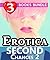 Erotica: Second Chances 2: 3 Books Special Bundle Mystery: Hot Girl Lonely Wife Erotica Sex Stories...