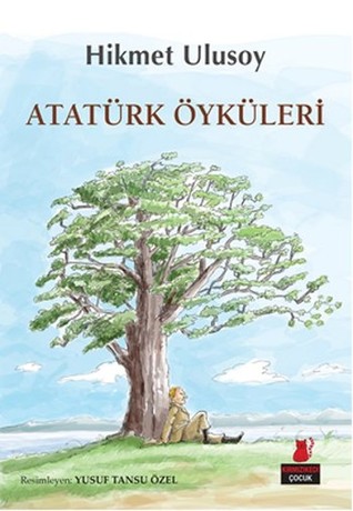 Atatürk Öyküleri (Paperback)