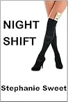 Night Shift (Sunton Stories Book 1) Night Shift (Sunton Stories Book 1)