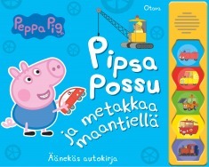 Pipsa Possu ja metakkaa maantiellä (Hardcover)