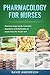 Pharmacology for Nurses by David Andersson